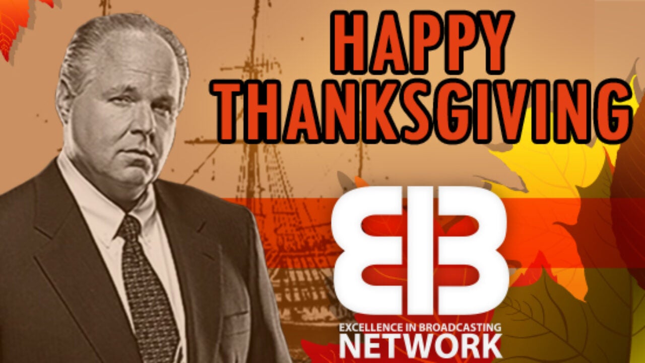 The True Story Of Thanksgiving The Rush Limbaugh Show
